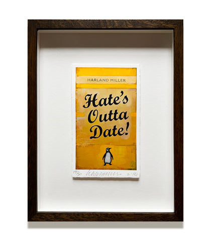 Harland Miller "Hate's Outta Date!" Small