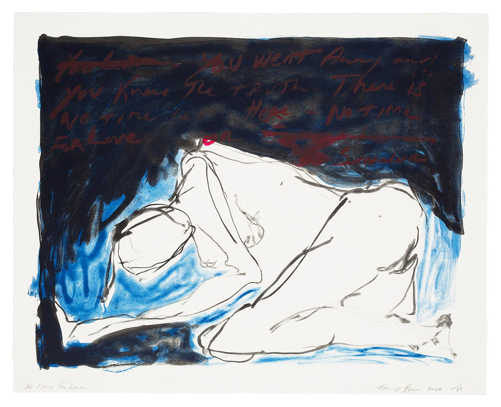 Tracey Emin "No Time For Love"